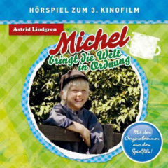 Michel bringt die Welt in Ordnung, 1 Audio-CD