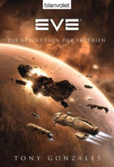 EVE - Die Revolution der Imperien