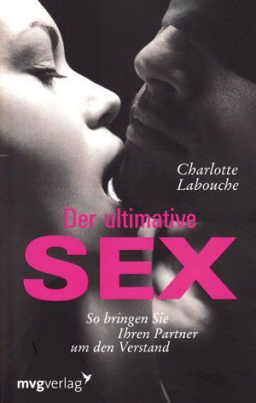 Der ultimative Sex