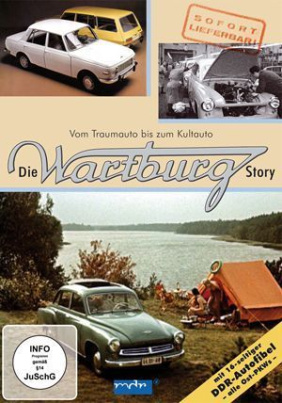Die Wartburg-Story 