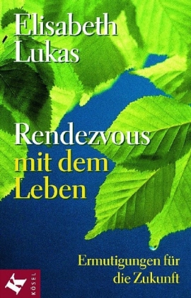 Rendezvous mit dem Leben