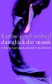 Das Glück der Musik