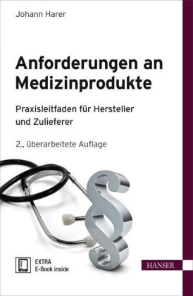 Anforderungen an Medizinprodukte, m. CD-ROM