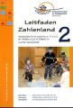 Leitfaden Zahlenland. Tl.2