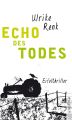 Echo des Todes