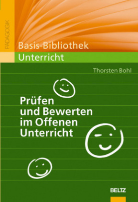 Prüfen und Bewerten im Offenen Unterricht