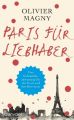 Paris für Liebhaber