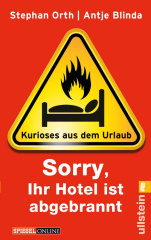 Sorry, Ihr Hotel ist abgebrannt