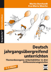 Deutsch jahrgangsübergreifend unterrichten. Bd.1