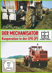 Der Mechanisator - Kooperation in der LPG (DVD)