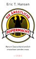 Die ängstliche Supermacht