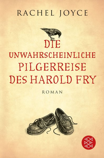 Rachel Joyce - Die unwahrscheinliche Pilgerreise des Harold Fry (TB)