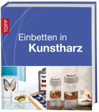 Einbetten in Kunstharz