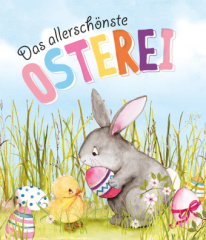 Das allerschönste Osterei