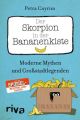 Der Skorpion in der Baenkiste