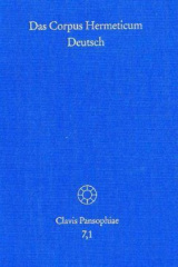 Die griechischen Traktate und der lateinische 'Asclepius'