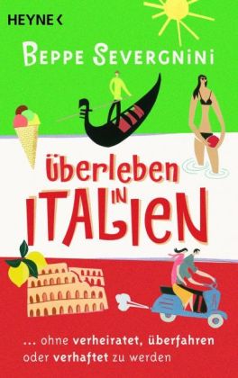 Überleben in Italien