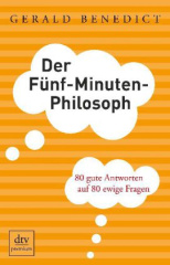 Der Fünf-Minuten-Philosoph