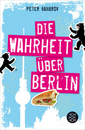 Die Wahrheit über Berlin