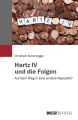 Hartz IV und die Folgen