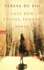 Lass den Teufel tanzen