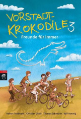 Vorstadtkrokodile - Freunde für immer