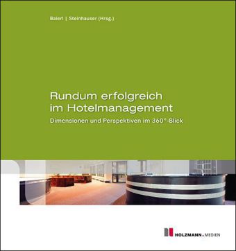 Rundum erfolgreich im Hotelmanagement