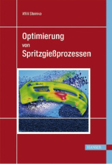 Optimierung von Spritzgießprozessen