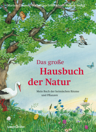 Das große Hausbuch der Natur