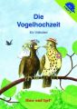 Die Vogelhochzeit