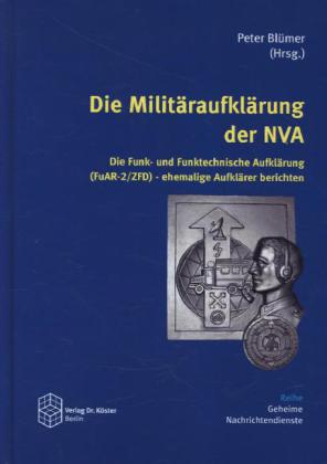 Die Militäraufklärung der NVA