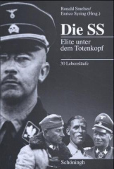 Die SS, Elite unter dem Totenkopf