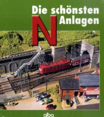 Die schönsten N-Anlagen