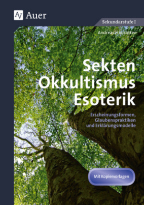 Sekten, Okkultismus, Esoterik