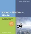 Vision - Mission - Werte