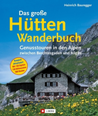 Das große Hüttenwanderbuch