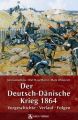 Der Deutsch-Dänische Krieg 1864