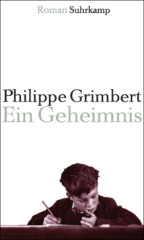 Ein Geheimnis