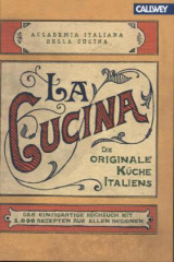 La Cucina - Die originale Küche Italiens