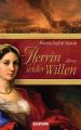 Herrin wider Willen