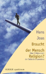 Braucht der Mensch Religion?