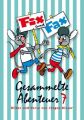 Fix und Fax, Gesammelte Abenteuer. Bd.7