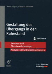 Gestaltung des Übergangs in den Ruhestand, m. CD-ROM