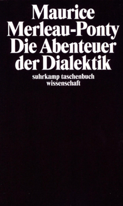 Die Abenteuer der Dialektik