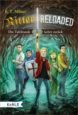Ritter reloaded - Die Tafelrunde kehrt zurück