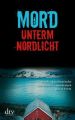 Mord unterm Nordlicht