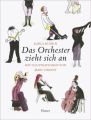 Das Orchester zieht sich an, Miniausgabe