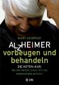 Alzheimer - vorbeugen und behandeln