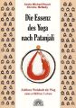 Die Essenz des Yoga nach Patanjali