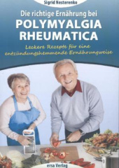 Die richtige Ernährung bei Polymyalgia Rheumatica